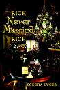Rich, Never Married, Rich - Preview