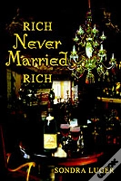 Capa do artigo Rich, Never Married, Rich