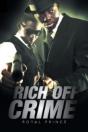 Rich Off Crime - Preview