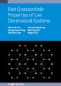 Rich Quasiparticle Properties Of Low Dimensional Systems - Preview