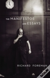 Capa do artigo Richar Foreman: The Manifestos And Essays