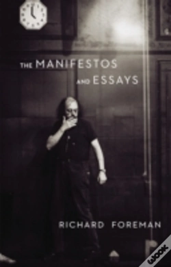 Capa do artigo Richar Foreman: The Manifestos And Essays