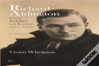 Richard Aldington (Revised Edition)
