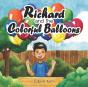 Richard And The Colorful Balloons - Preview