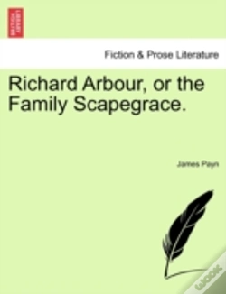 Capa do artigo Richard Arbour, Or The Family Scapegrace
