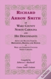 Capa do artigo Richard Arrow Smith Of Wake County, Nort