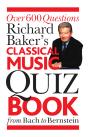 Richard Baker'S Classical Music Quiz Book - Preview