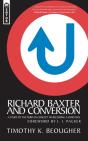 Richard Baxter And Conversion - Preview