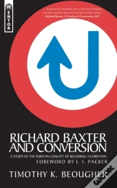 Richard Baxter And Conversion