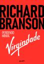 Richard Branson - Perdendo Minha Virgindade - Preview