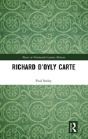 Richard Dâ€™Oyly Carte - Preview
