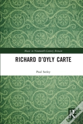 Richard Dâ€™Oyly Carte