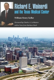 Capa do artigo Richard E. Wainerdi And The Texas Medical Center