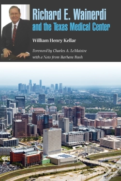 Capa do artigo Richard E. Wainerdi And The Texas Medical Center
