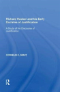 Richard Hooker And His Early Doctrine Of Justification - Preview