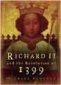 Richard Ii And The Revolution Of 1399 - Preview