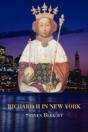 Richard Ii In New York - Preview