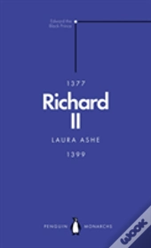 Richard Ii (Penguin Monarchs)