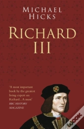 Richard Iii: Classic Histories Series