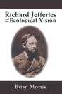Richard Jefferies And The Ecological Vision - Preview