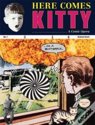 Richard Kraft: Here Comes Kitty