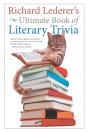 Richard Lederer'S Ultimate Book Of Liter - Preview