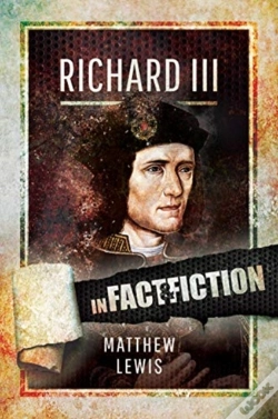 Capa do artigo Richard Lll: In Fact And Fiction