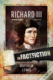 Capa do artigo Richard Lll: In Fact And Fiction