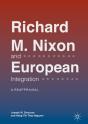 Richard M. Nixon And European Integration - Preview