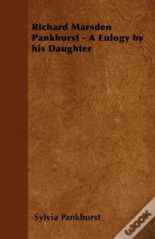 Capa do artigo Richard Marsden Pankhurst - A Eulogy By His Daughter