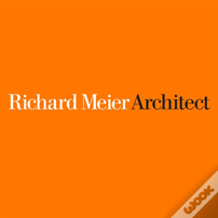 Richard Meier, Architect