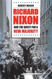 Capa do artigo Richard Nixon And The Quest For A New Majority