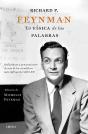 Richard P. Feynman. La Física De Las Palabras - Preview