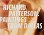 Richard Patterson - Preview