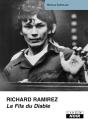Richard Ramirez ; Le Fils Du Diable - Preview