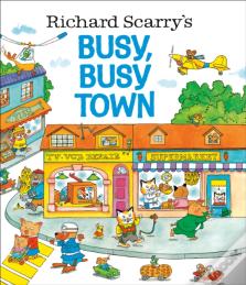 Richard Scarry'S Busy, Busy Town