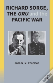 Capa do artigo Richard Sorge, The Gru And The Pacific War