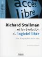 Richard Stallman Et La Révolution Du Logiciel Libre ; Une Biographie Autorisée - Preview