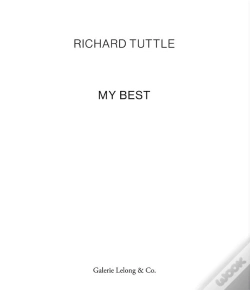 Capa do artigo Richard Tuttle : My Best
