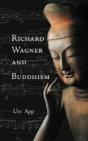 Richard Wagner And Buddhism - Preview