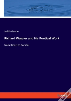 Capa do artigo Richard Wagner And His Poetical Work:Fro