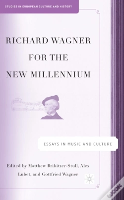 Capa do artigo Richard Wagner For The New Millennium