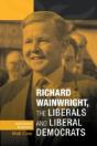 Richard Wainwright, The Liberals And Liberal Democrats - Preview