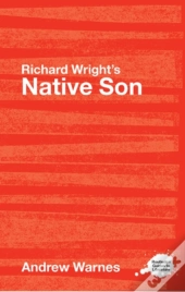 Richard Wright'S Native Son