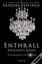 Richard'S Reign: Book 6