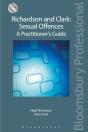 Richardson And Clark: Sexual Offences A Practitioner'S Guide - Preview