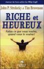 Riche Et Heureux ; Faites Ce Que Vous Voulez, Quand Vous Le Voulez ! - Preview