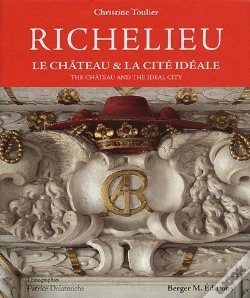 Capa do artigo Richelieu ; Le Château & La Cité Idéale