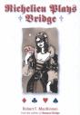 Richelieu Plays Bridge - Preview