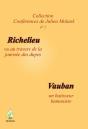 Richelieu, Vauban - Preview